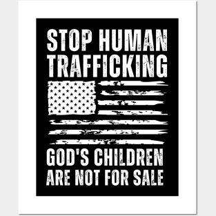 Stop Human Trafficking, God's Children Are Not For Sale US American Flag Posters and Art